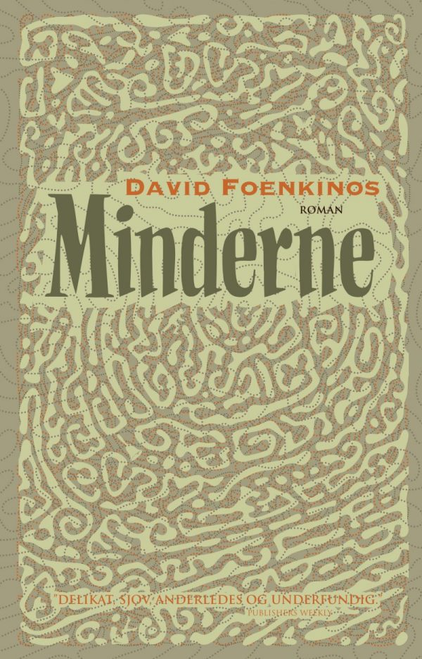 Minderne - David Foenkinos - Bog