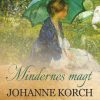 Mindernes Magt - Johanne Korch - Bog