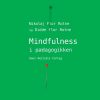 Mindfulness I Pædagogikken - Nikolaj Flor Rotne - Bog