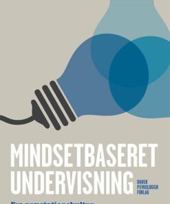 Mindsetbaseret Undervisning - Jeppe Agger Nielsen - Bog