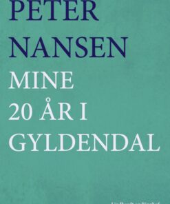 Mine 20 år i Gyldendal (E-bog)
