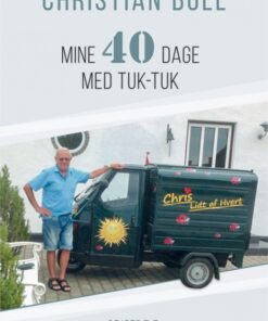 Mine 40 dage med tuk-tuk (Bog)