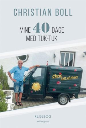 Mine 40 dage med tuk-tuk (Bog)