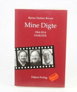 Mine Digte - Bjarne Nielsen Brovst - Bog