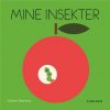 Mine Insekter - Xavier Deneux - Bog