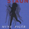 Mine Piger - Susanne Staun - Bog