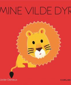 Mine Vilde Dyr - Xavier Deneux - Bog