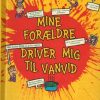 Mine forældre driver mig til vanvid (Bog)