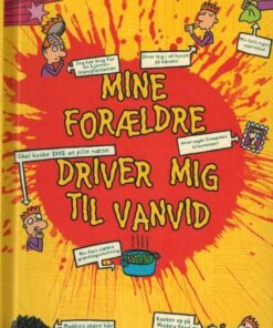 Mine forældre driver mig til vanvid (Bog)