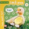Mini-rør Og Føl: Små Dyr - Bog