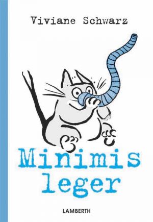 Minimis Leger - Viviane Schwarz - Bog