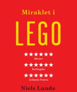 Miraklet I Lego - Niels Lunde - Bog