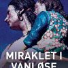 Miraklet I Vanløse - Peter Poulsen - Bog