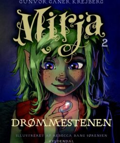 Mirja 2 - Drømmestenen (E-bog)