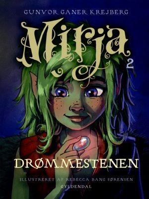 Mirja 2 - Drømmestenen (E-bog)