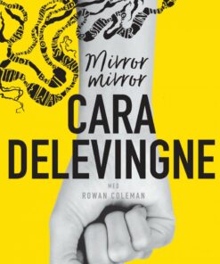 Mirror, Mirror - Cara Delevingne - Bog