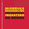 Misbrugsbehandling - Mads Uffe Pedersen - Bog