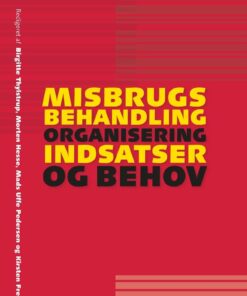 Misbrugsbehandling - Mads Uffe Pedersen - Bog