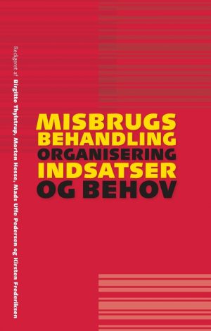 Misbrugsbehandling - Mads Uffe Pedersen - Bog