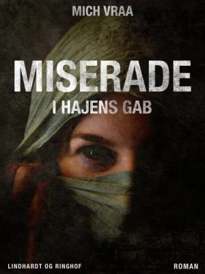 Miserade, i hajens gab (E-bog)