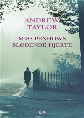 Miss Penhows Blødende Hjerte - Andrew Taylor - Bog