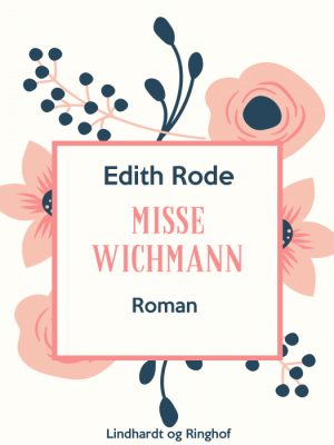 Misse Wichmann (Bog)