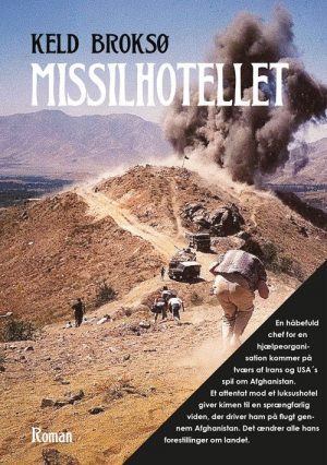 Missilhotellet - Keld Broksø - Bog