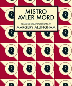 Mistro Avler Mord - Margery Allingham - Bog
