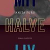Mit Halve Liv - Anita Furu - Bog