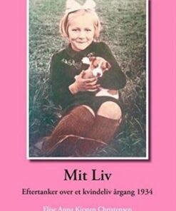 Mit Liv - Elise Christensen - Bog