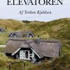 Mit Liv I Elevatoren - Torben Kjeldsen - Bog