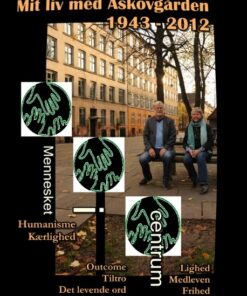 Mit Liv Med Askovgården 1943 - 2012 - Per I. Hensen - Bog