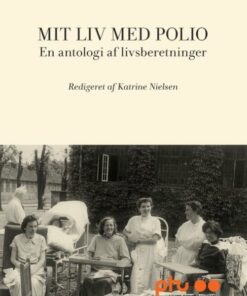 Mit Liv Med Polio - Ptu - Bog