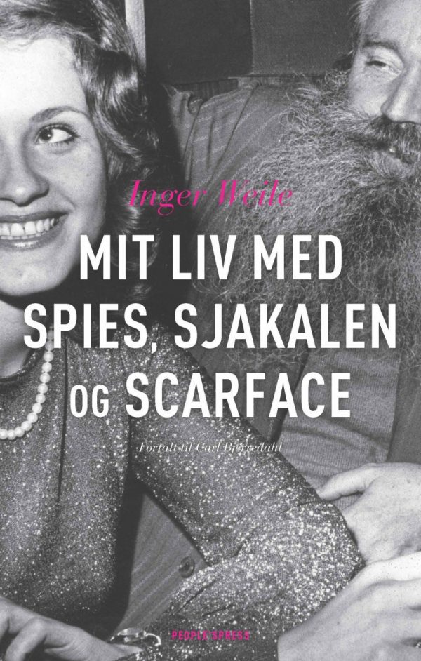 Mit Liv Med Spies, Sjakalen Og Scarface - Inger Weile - Bog