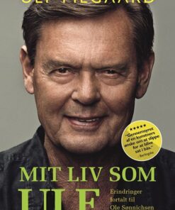 Mit Liv Som Ulf Pilgaard - Selvbiografi - Ulf Pilgaard - Bog
