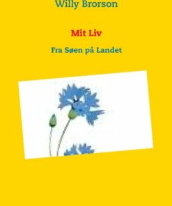Mit Liv - Willy Brorson - Bog