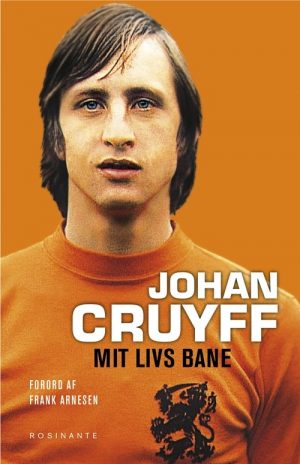 Mit Livs Bane - Selvbiografi - Johan Cruyff - Bog