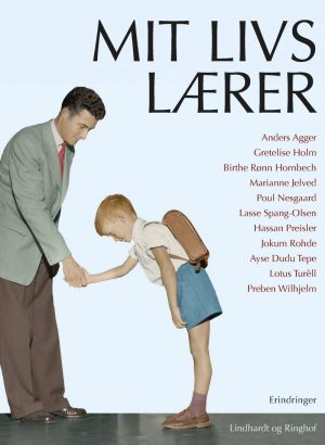 Mit Livs Lærer - Anders Agger - Bog