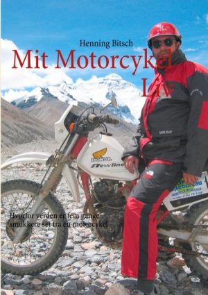 Mit Motorcykel Liv - Henning Bitsch - Bog