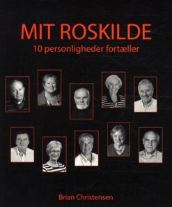 Mit Roskilde - Brian Christensen - Bog