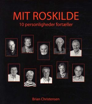 Mit Roskilde - Brian Christensen - Bog