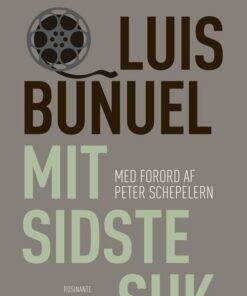 Mit Sidste Suk - Luis BuÃ±uel - Bog