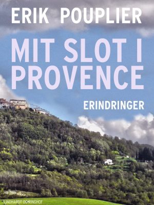 Mit Slot I Provence - Erik Pouplier - Bog