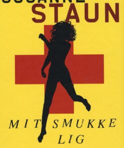 Mit Smukke Lig - Susanne Staun - Bog