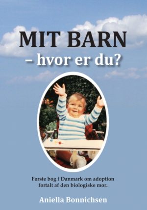 Mit barn - hvor er du ? (Bog)