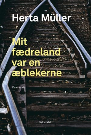 Mit fædreland var en æblekerne (E-bog)