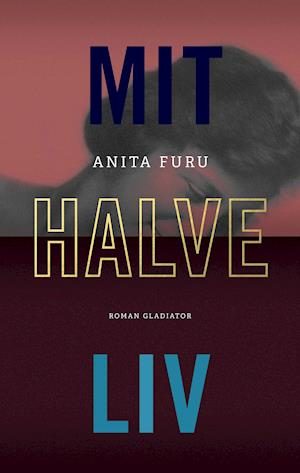 Mit halve liv