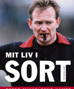 Mit liv i sort (E-bog)