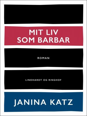 Mit liv som barbar (E-bog)