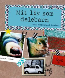 Mit liv som delebarn (Bog)